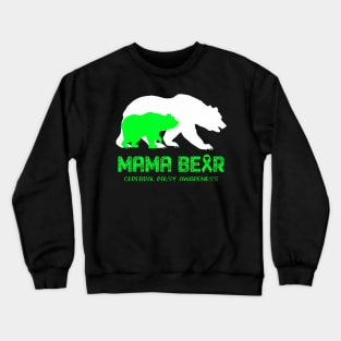 Mama Bear Cerebral Palsy Awareness Crewneck Sweatshirt